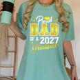 Dad Graduation Senior 2027 Proud Dad Of a 2027 Graduate Women's Comfort Colors T-Shirt Chalky Mint