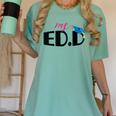 Doctor Of Education EDD Graduation 2021 Women's Comfort Colors T-Shirt Chalky Mint