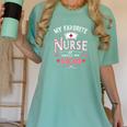 My Favorite Nurse Calls Me Mom Nursing Students Graduation Women's Comfort Colors T-Shirt Chalky Mint