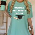 Finance Accounting Graduation Shirt Worked My Assets Off Women's Comfort Colors T-Shirt Chalky Mint