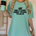 Only Four More Years To Go Middle School Graduation Women's Comfort Colors T-Shirt Chalky Mint