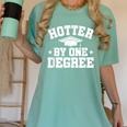 Graduation Hotter By One Degree Women's Comfort Colors T-Shirt Chalky Mint