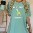 Graduation Shirt You Bet Giraffe I Graduated Pun Women's Comfort Colors T-Shirt Chalky Mint