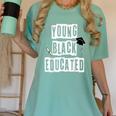 Graduation Young Educated For Men And Women Women's Comfort Colors T-Shirt Chalky Mint