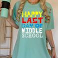 Happy Last Day Of Middle School Graduation Women's Comfort Colors T-Shirt Chalky Mint