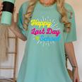 Happy Last Day Of School Graduation Teacher Students Women's Comfort Colors T-Shirt Chalky Mint