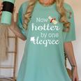 Now Hotter By One DEGREE Graduation Shirt For Her Him 2018 Women's Comfort Colors T-Shirt Chalky Mint
