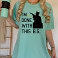 I'm Done With This BS College Graduation Shirt Women's Comfort Colors T-Shirt Chalky Mint