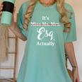 Its Esq Actually Female Lawyer Graduation Pass The Bar Exam Women's Comfort Colors T-Shirt Chalky Mint