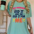 Kids My Mommy Did It Graduation Mom Graduate Women's Comfort Colors T-Shirt Chalky Mint