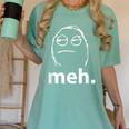 Meh Shirt Teacher Idea College Geek Graduation Tshirt Women's Comfort Colors T-Shirt Chalky Mint