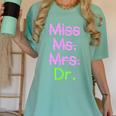 MIss Ms Mrs Dr Graduation Phd Pink And Green Class 2021 Women's Comfort Colors T-Shirt Chalky Mint
