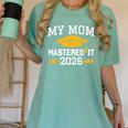 My Mom Mastered It Class Of 2026 Family Masters Graduation Women's Comfort Colors T-Shirt Chalky Mint