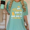My Mom Did It And She Did It For Me Graduation Graduate Women's Comfort Colors T-Shirt Chalky Mint