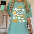 My Mommy Did It And She Did It For Me Graduation Diploma Women's Comfort Colors T-Shirt Chalky Mint