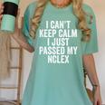 Nurse Graduation I Can't Keep Calm I Passed My NCLEX Women's Comfort Colors T-Shirt Chalky Mint