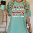 I Paused My Game To Graduate Graduation Women's Comfort Colors T-Shirt Chalky Mint