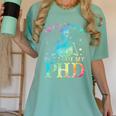 PhD Graduation Dead Inside But i Got My PhD Tie Dye Funny Women's Comfort Colors T-Shirt Chalky Mint