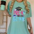 Pre-K Is So First Year Shirt Kids School Graduation Cute Women's Comfort Colors T-Shirt Chalky Mint