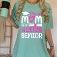 Proud Mom Of A 2024 Senior Graduation Women's Comfort Colors T-Shirt Chalky Mint