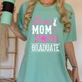 Proud Mom Of A Class 2018 Graduate T Shirt Graduation Women's Comfort Colors T-Shirt Chalky Mint