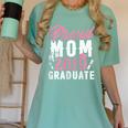 Proud Mom Of The Graduate Senior Class 2019 Graduation Party Women's Comfort Colors T-Shirt Chalky Mint
