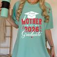 Proud Mother Of a Class Of 2026 Graduate For Graduation Women's Comfort Colors T-Shirt Chalky Mint