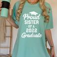 Proud Sister Of a 2022 Graduate Class Of 2022 Graduation Women's Comfort Colors T-Shirt Chalky Mint