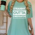 Straight Outta Kindergarten Shirts Graduation Women's Comfort Colors T-Shirt Chalky Mint