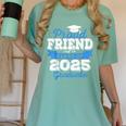 Super Proud Friend Of 2025 Graduate Senior Graduation Family Women's Comfort Colors T-Shirt Chalky Mint
