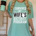 i Survived My Wife Doctorate Program PHD Wife Graduation Women's Comfort Colors T-Shirt Chalky Mint