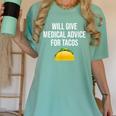 Will Give Medical Advice For Tacos Shirt Nurse Graduation MD Women's Comfort Colors T-Shirt Chalky Mint