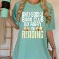 Anti Social Book Club Go Away I'm Reading Women's Comfort Colors T-Shirt Violet