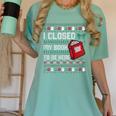 I Closed My Book To Be Here Ugly Christmas Sweater Women's Comfort Colors T-Shirt Violet I Closed My Book To Be Here Ugly Christmas Sweater Women's Comfort Colors T-Shirt Violet