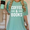 Coffee & Books Lover Coffee And Books Women's Comfort Colors T-Shirt Violet