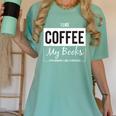 I Like Coffee My Books And Maybe Like 3 People Book Lover Women's Comfort Colors T-Shirt Violet