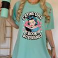 Crying Over Book Boyfriends Women's Comfort Colors T-Shirt Violet Crying Over Book Boyfriends Women's Comfort Colors T-Shirt Violet