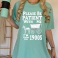 Endearing Wagon Humor Please Be Patient I'm From The 1900s Premium Women's Comfort Colors T-Shirt Violet Endearing Wagon Humor Please Be Patient I'm From The 1900s Premium Women's Comfort Colors T-Shirt Violet