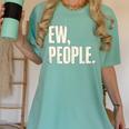 EW People Introvert Sarcastic Graphic Style Women's Comfort Colors T-Shirt Violet