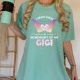 Gigi Angel In My Memory Cute Family Remembrance Match Women's Comfort Colors T-Shirt Violet Gigi Angel In My Memory Cute Family Remembrance Match Women's Comfort Colors T-Shirt Violet