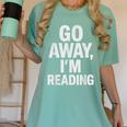 Go Away I'm Reading Book Lover Bookworm Introvert Sarcastic Women's Comfort Colors T-Shirt Violet Go Away I'm Reading Book Lover Bookworm Introvert Sarcastic Women's Comfort Colors T-Shirt Violet