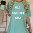Hello Now Go Away Thanks Joke Introvert Attire Women's Comfort Colors T-Shirt Violet