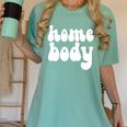Homebody Introvert I Want To Stay Home Quiet Please Women's Comfort Colors T-Shirt Violet Homebody Introvert I Want To Stay Home Quiet Please Women's Comfort Colors T-Shirt Violet
