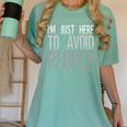 I'm Just Here To Avoid People Saying Sarcasm Introvert Women's Comfort Colors T-Shirt Violet