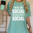 I'm Not Anti Social I'm Selectively Social Introverted Women's Comfort Colors T-Shirt Violet I'm Not Anti Social I'm Selectively Social Introverted Women's Comfort Colors T-Shirt Violet