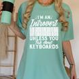 Im An Introvert Unless You Talk About Keyboards Player Women's Comfort Colors T-Shirt Violet
