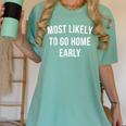 Introverted Homebody Humor Most Likely To Go Home Early Joke Women's Comfort Colors T-Shirt Violet