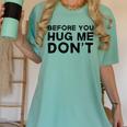 Introverted Joke Before You Hug Me Don't Introvert Sarcastic Women's Comfort Colors T-Shirt Violet Introverted Joke Before You Hug Me Don't Introvert Sarcastic Women's Comfort Colors T-Shirt Violet