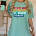 Introverted But Willing To Discuss Chemistry Women's Comfort Colors T-Shirt Violet Introverted But Willing To Discuss Chemistry Women's Comfort Colors T-Shirt Violet