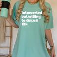 Introverted But Willing To Discuss Elk Introvert Women's Comfort Colors T-Shirt Violet Introverted But Willing To Discuss Elk Introvert Women's Comfort Colors T-Shirt Violet